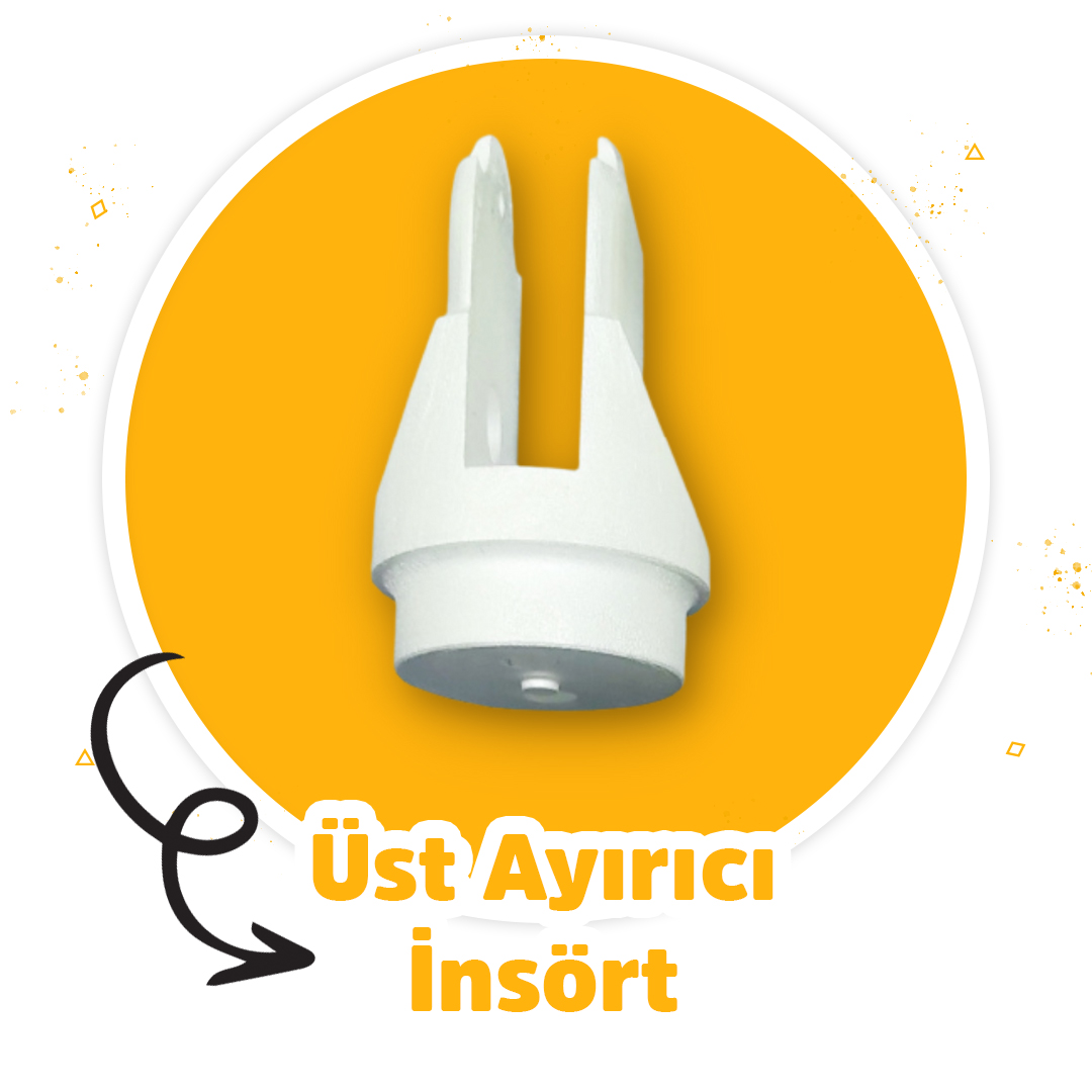 Üst Ayırıcı İnsört